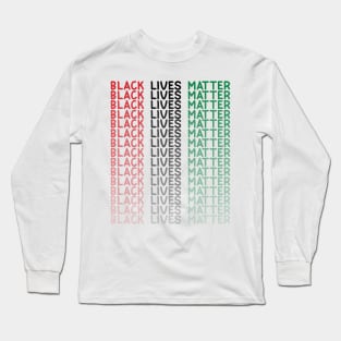 Black Lives Matter Flag Long Sleeve T-Shirt